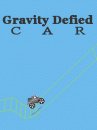 game pic for Gravity Defied Car